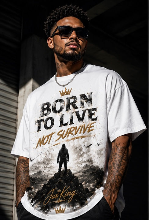 Born To Live, Not Survive Tee – White Edition