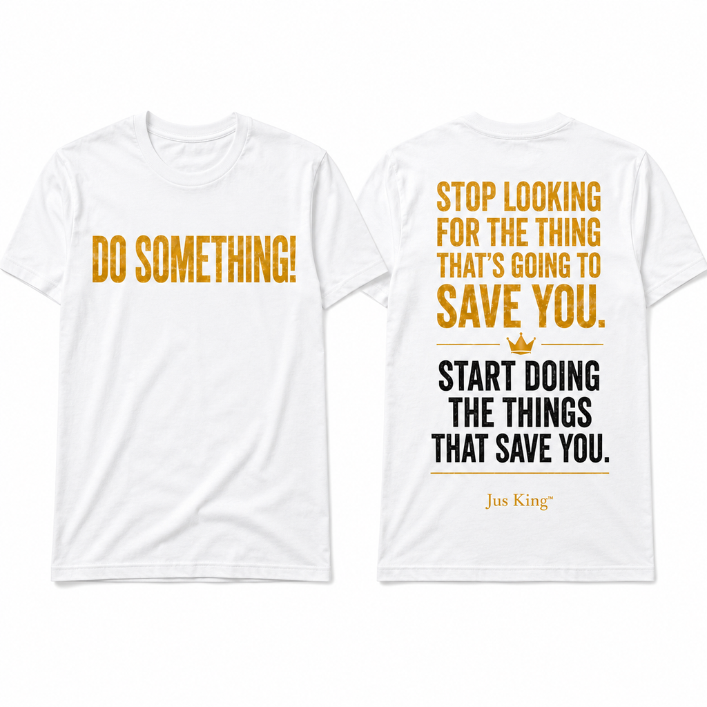 DO SOMETHING!™ T-Shirt