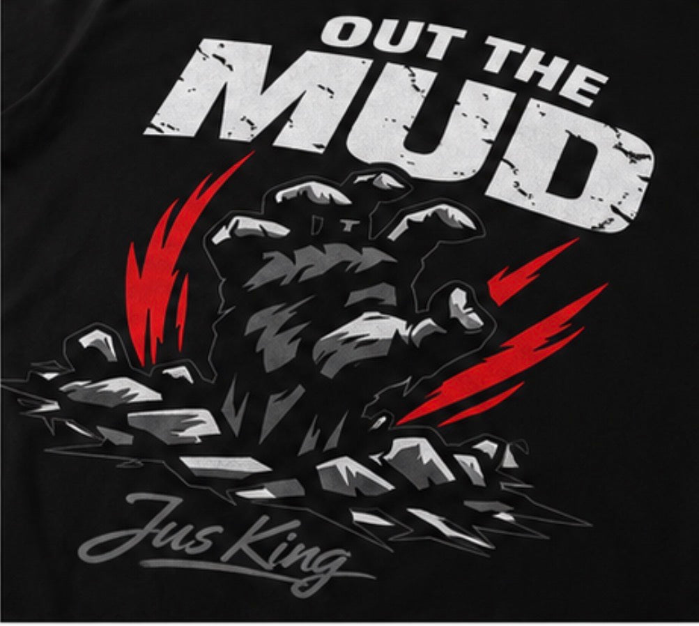 Out The Mud Tee – Black Edition